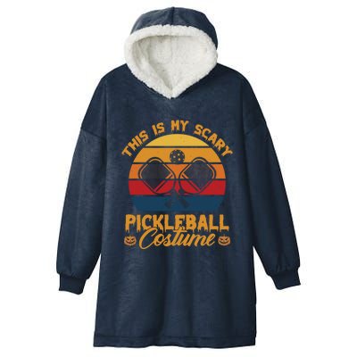 Halloween Pickleball Tee My Scary Pickleball Costume Great Gift Hooded Wearable Blanket