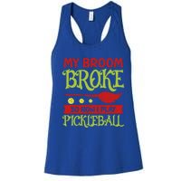 Halloween Pickleball Tee My Broom Broke So I Play Pickleball Gift Women's Racerback Tank