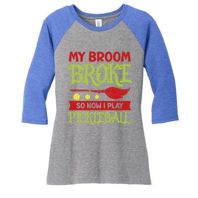 Halloween Pickleball Tee My Broom Broke So I Play Pickleball Gift Women's Tri-Blend 3/4-Sleeve Raglan Shirt