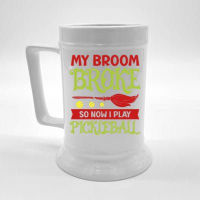 Halloween Pickleball Tee My Broom Broke So I Play Pickleball Gift Beer Stein