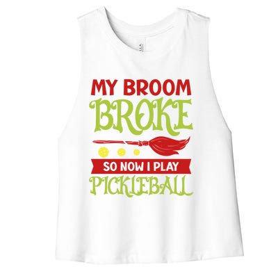 Halloween Pickleball Tee My Broom Broke So I Play Pickleball Gift Women's Racerback Cropped Tank