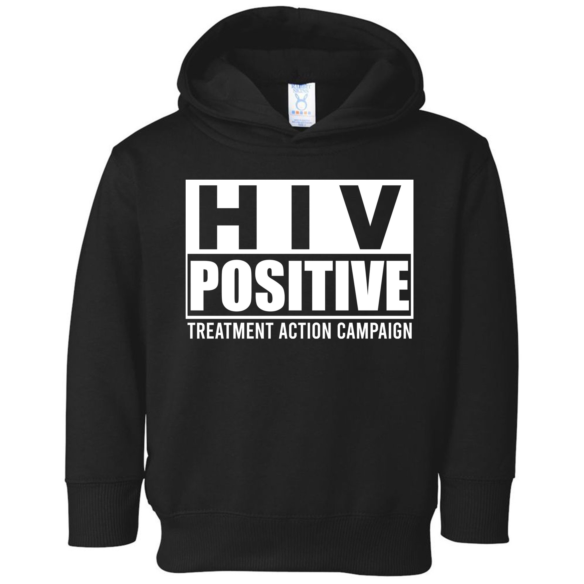 Hiv Positive Treatment Action Campaign Toddler Hoodie