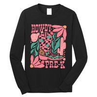 Howdy Prek Teacher Life School Long Sleeve Shirt