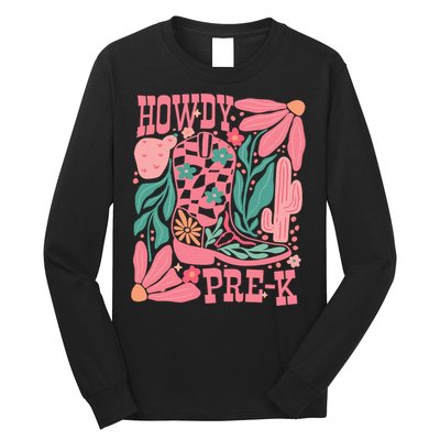 Howdy Prek Teacher Life School Long Sleeve Shirt