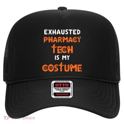 Halloween Pharmacy Tech Humor Pharmacist Costume Funny High Crown Mesh Back Trucker Hat