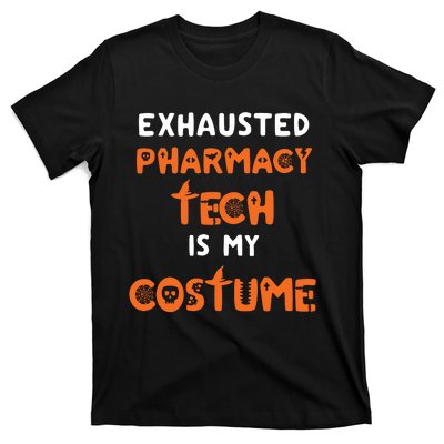 Halloween Pharmacy Tech Humor Pharmacist Costume Funny T-Shirt