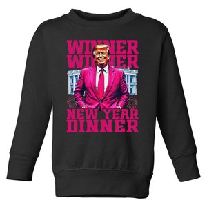 Humor Pinke Trump Winner Winner New YearS Dinner 2025 Trump Toddler Sweatshirt