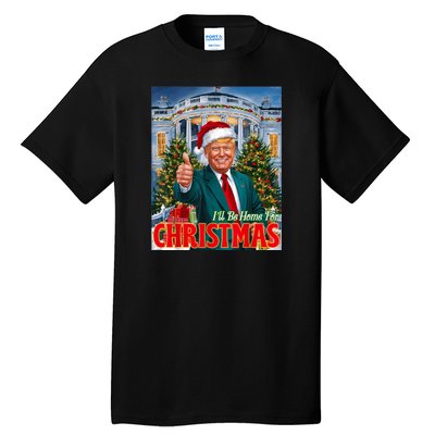 Holiday President Trump Back ILl Be Home For Christmas Tall T-Shirt