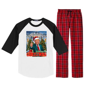 Holiday President Trump Back ILl Be Home For Christmas Raglan Sleeve Pajama Set