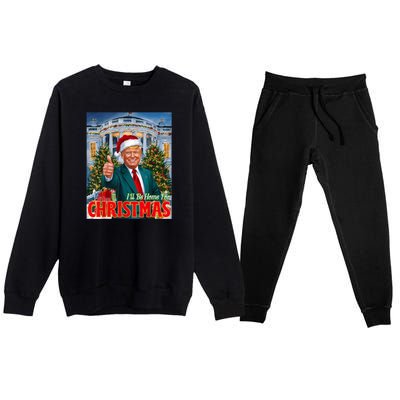 Holiday President Trump Back ILl Be Home For Christmas Premium Crewneck Sweatsuit Set