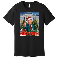 Holiday President Trump Back ILl Be Home For Christmas Premium T-Shirt