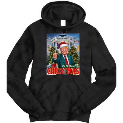 Holiday President Trump Back ILl Be Home For Christmas Tie Dye Hoodie