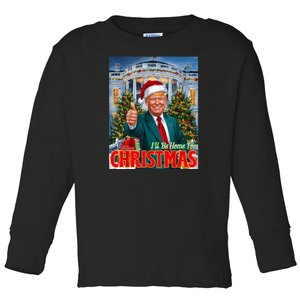 Holiday President Trump Back ILl Be Home For Christmas Toddler Long Sleeve Shirt