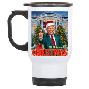 Holiday President Trump Back ILl Be Home For Christmas Stainless Steel Travel Mug