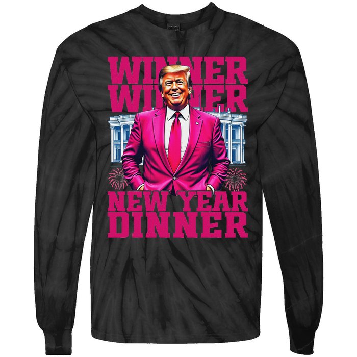 Humor Pinke Trump Winner Winner New YearS Dinner 2025 Trump Tie-Dye Long Sleeve Shirt