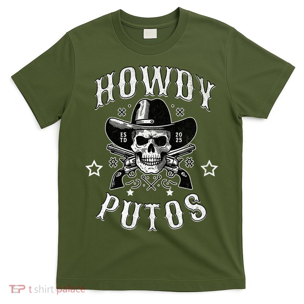Howdy Putos Vintage Western Cowboy Skull T-Shirt