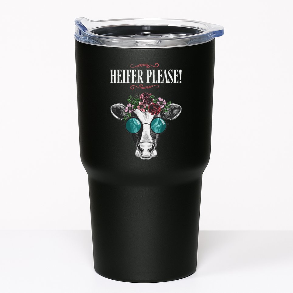 Heifer Please Vintage Country Sayings Heifer Tumbler