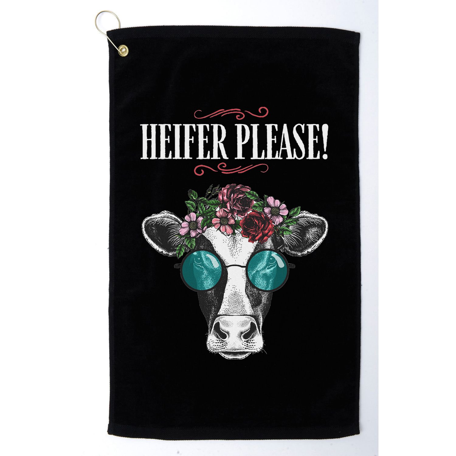 Heifer Please Vintage Country Sayings Heifer Golf Towel