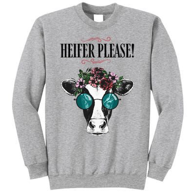 Heifer Please Vintage Country Sayings Heifer Sweatshirt