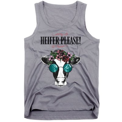 Heifer Please Vintage Country Sayings Heifer Tank Top