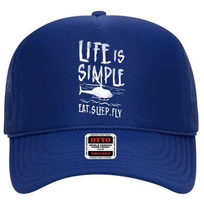 Helicopter Pilot Vintage Life Is Simple Eat Sleep Fly Gift High Crown Mesh Back Trucker Hat