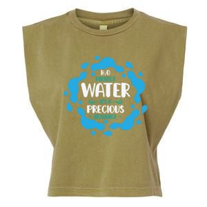 H2o Protect Water It's A Precious Resource World Water Day Gift Garment-Dyed Women's Muscle Tee