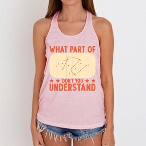 Hockey Player What Part Of Hockey DonT You Understand Gift Women's Knotted Racerback Tank