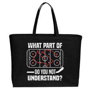 Hockey Player What Part Of Do You Not Understand Ice Hockey Funny Gift Cotton Canvas Jumbo Tote