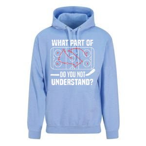 Hockey Player What Part Of Do You Not Understand Ice Hockey Funny Gift Unisex Surf Hoodie