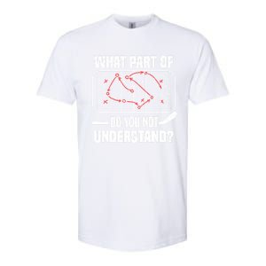 Hockey Player What Part Of Do You Not Understand Ice Hockey Funny Gift Softstyle CVC T-Shirt