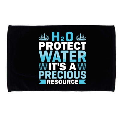 H2o Protect Water It's A Precious Resource Save Water Meaningful Gift Microfiber Hand Towel