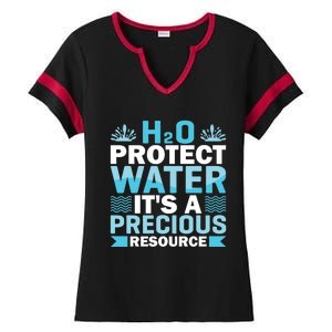 H2o Protect Water It's A Precious Resource Save Water Gift Ladies Halftime Notch Neck Tee