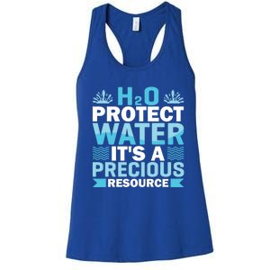 H2o Protect Water It's A Precious Resource Save Water Gift Women's Racerback Tank