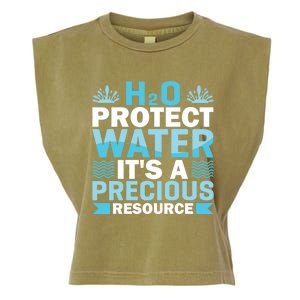 H2o Protect Water It's A Precious Resource Save Water Gift Garment-Dyed Women's Muscle Tee