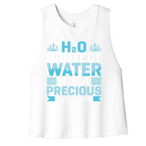 H2o Protect Water It's A Precious Resource Save Water Gift Women's Racerback Cropped Tank