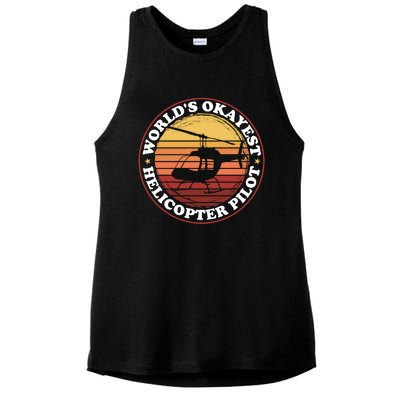 Helicopter Pilot Worlds Okayest Helicopter Pilot Funny Gift Ladies PosiCharge Tri-Blend Wicking Tank