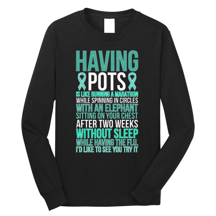 Having POTS Warrior POTS Awareness Day POTS Fighter Long Sleeve Shirt