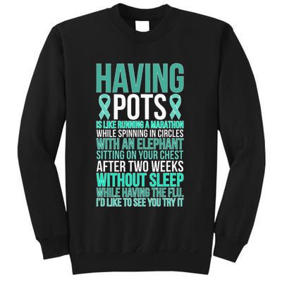 Having POTS Warrior POTS Awareness Day POTS Fighter Sweatshirt