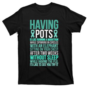 Having POTS Warrior POTS Awareness Day POTS Fighter T-Shirt