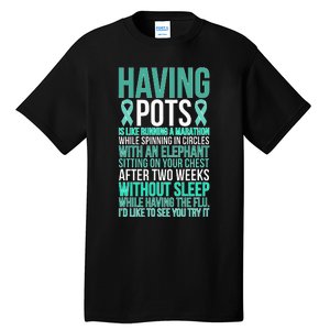 Having POTS Warrior POTS Awareness Day POTS Fighter Tall T-Shirt