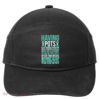 Having POTS Warrior POTS Awareness Day POTS Fighter 7-Panel Snapback Hat