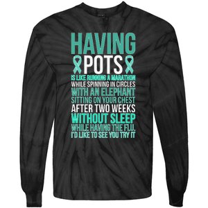 Having POTS Warrior POTS Awareness Day POTS Fighter Tie-Dye Long Sleeve Shirt