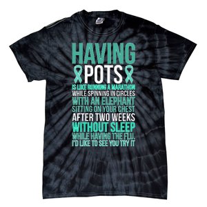 Having POTS Warrior POTS Awareness Day POTS Fighter Tie-Dye T-Shirt