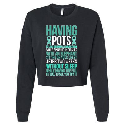 Having POTS Warrior POTS Awareness Day POTS Fighter Cropped Pullover Crew