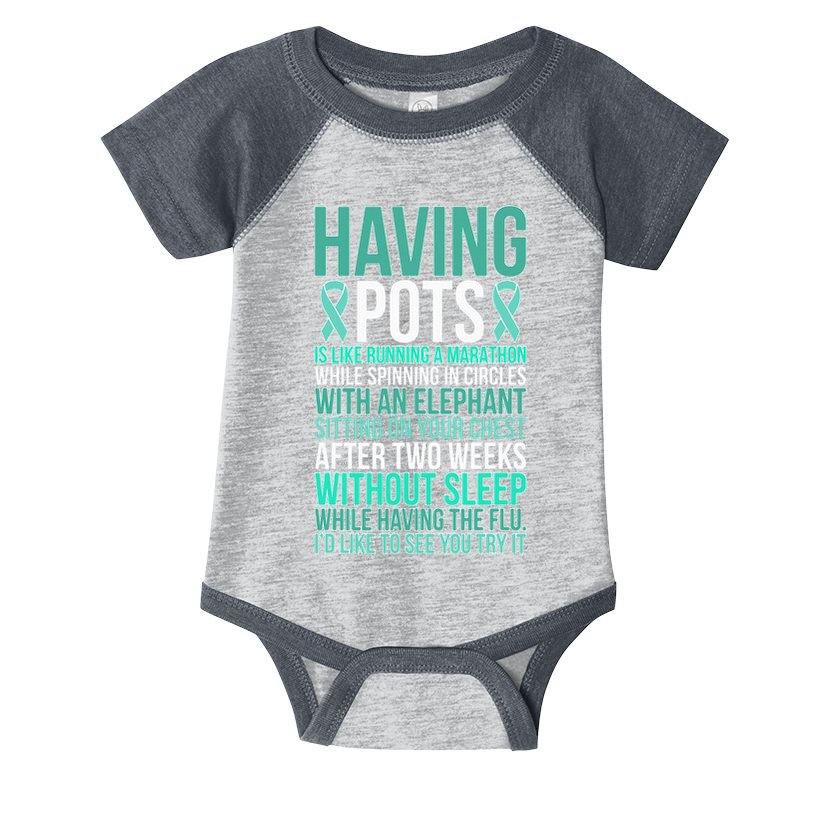 Having POTS Warrior POTS Awareness Day POTS Fighter Infant Baby Jersey Bodysuit