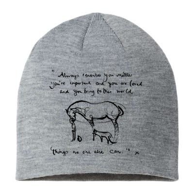 Horse Quote Always Remember you matter Sustainable Beanie