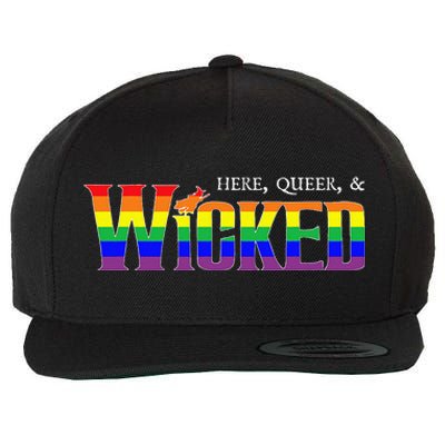 Here Queer And Wicked Lgbt Wool Snapback Cap