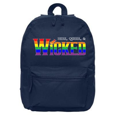 Here Queer And Wicked Lgbt 16 in Basic Backpack