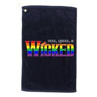 Here Queer And Wicked Lgbt Golf Towel