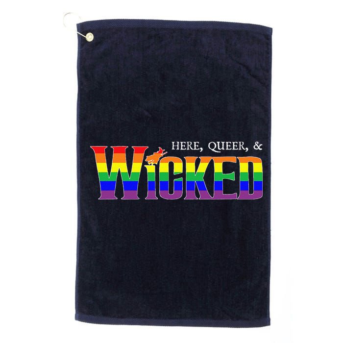 Here Queer And Wicked Lgbt Golf Towel